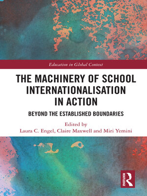 cover image of The Machinery of School Internationalisation in Action